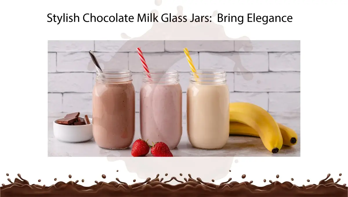 stylish-chocolate-milk-glass-jars-bring-elegance
