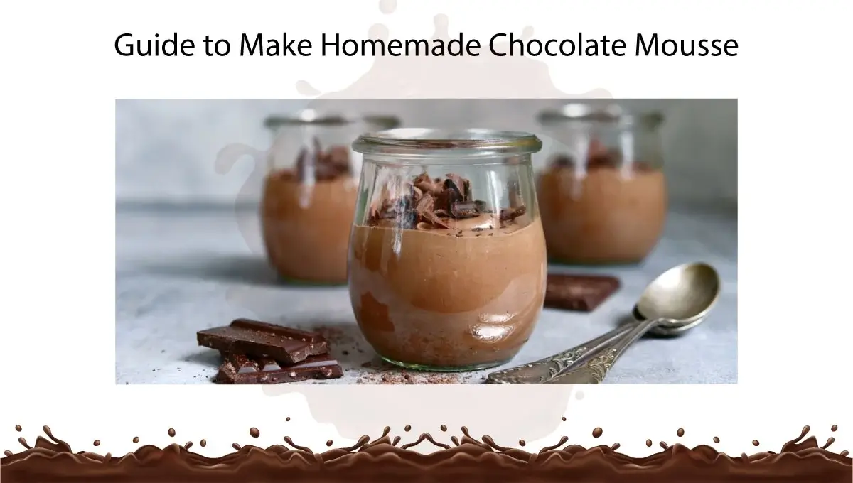 guide-to-make-homemade-chocolate-mousse