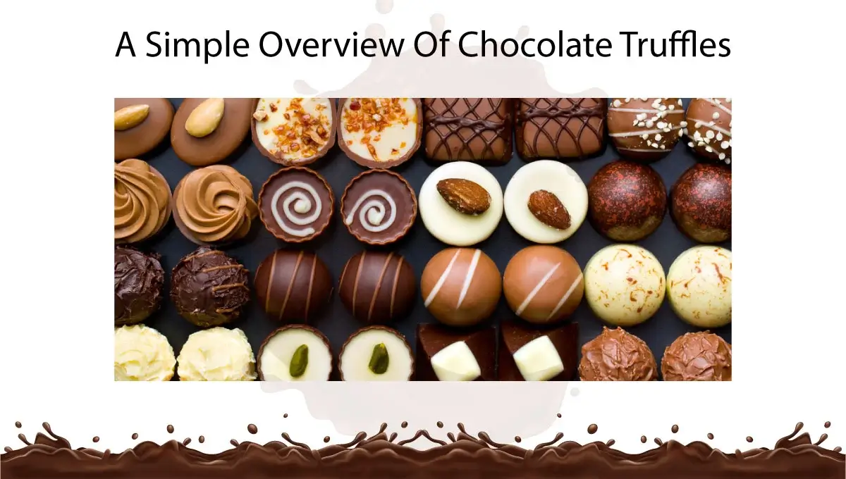 a-simple-overview-of-chocolate-truffles