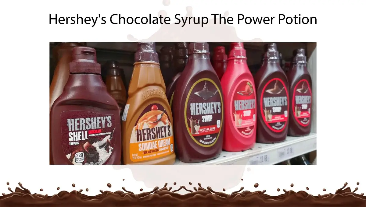hersheys-chocolate-syrup-the-power-potion