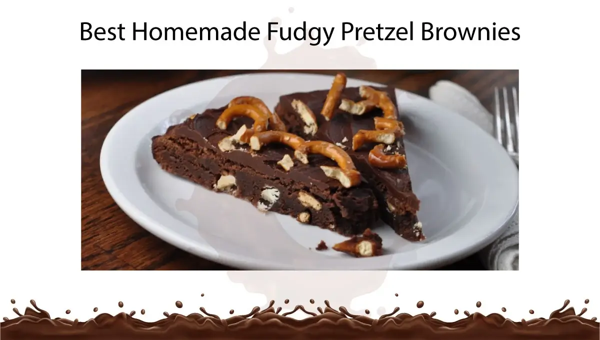 best-homemade-fudgy-pretzel-brownies